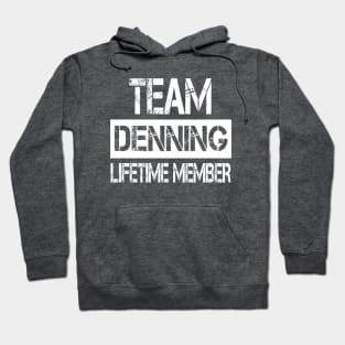 Denning Name Team Denning Lifetime Member Hoodie